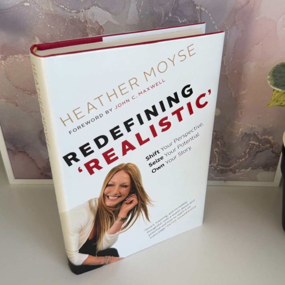 Redefining Realistic | Heather Moyse | Hardcover | Good Condition